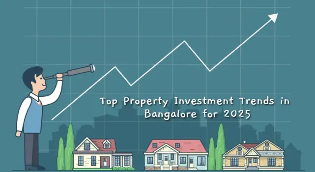 Top Property Investment Trends in Bengaluru for 2025
